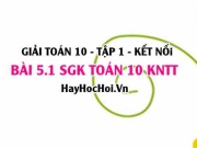 Bài 5.1 SGK Toán 10 tập 1 Kết nối tri thức